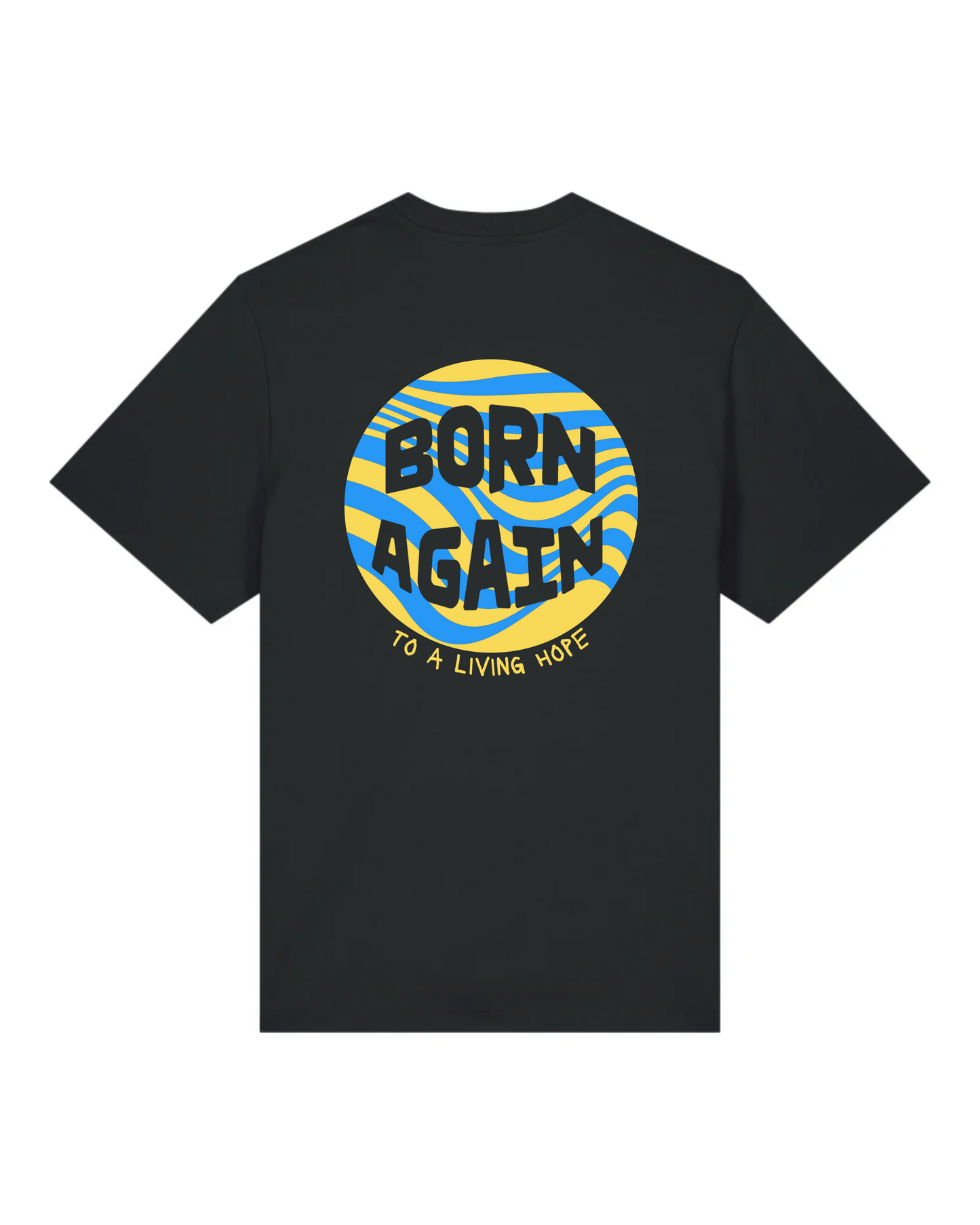 T-shirt "Born Again" (1 Pierre 1 : 3)