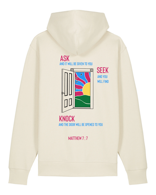 Hoodie "Ask and it will be given to you" (Matthieu 7:7)