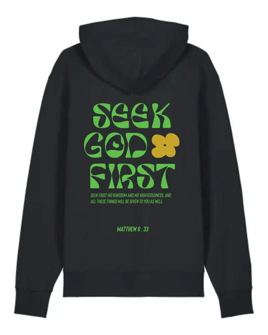 Hoodie "Seek God First" (Matthieu 6:33)