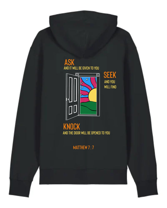 Hoodie "Ask and it will be given to you" (Matthieu 7:7)