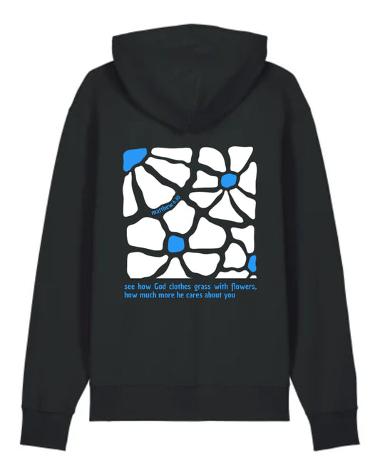 Hoodie "How much more He cares about you" (Matthieu 6:30)