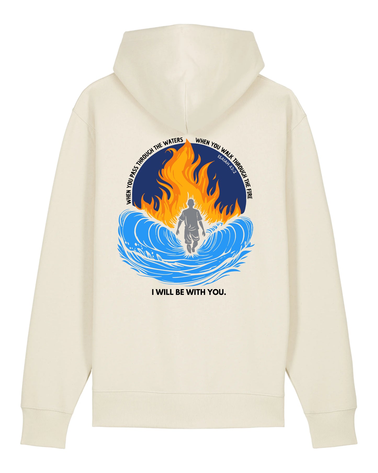 Hoodie "I will be with you" (Esaïe 43:2)