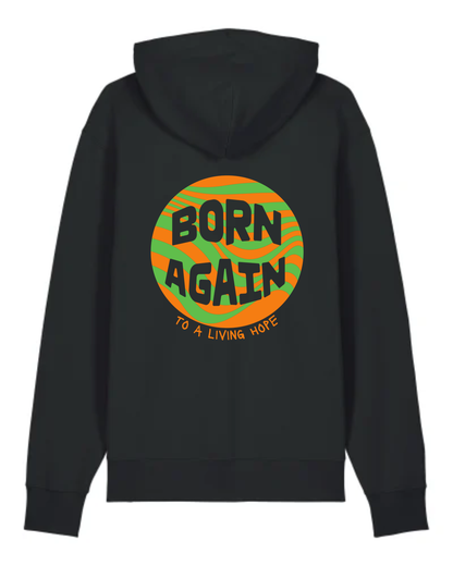 Hoodie "Born Again" (1 Pierre 1 : 3)