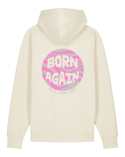 Hoodie "Born Again" (1 Pierre 1 : 3)