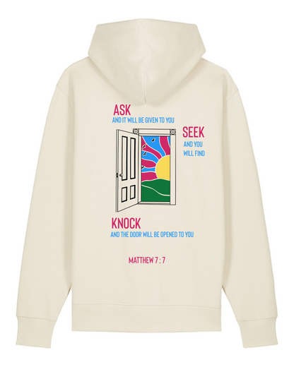Hoodie "Ask and it will be given to you" (Matthieu 7:7)
