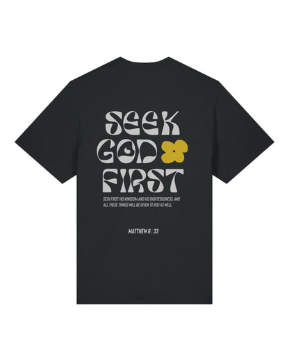 T-shirt "Seek God First" (Matthieu 6:33)