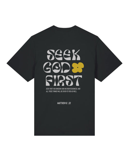 T-shirt "Seek God First" (Matthieu 6:33)